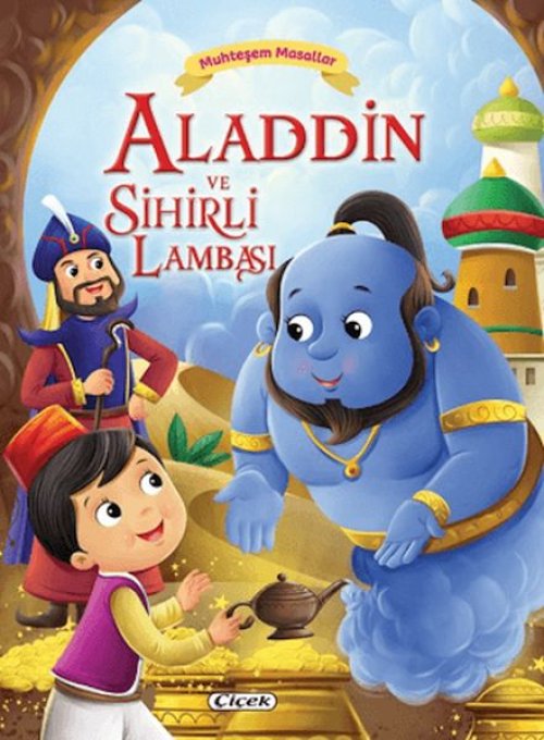 Muhteşem Masallar - Aladdin ve Sihirli Lambası Muhteşem Masallar - Aladdin ve Sihirli Lambası
