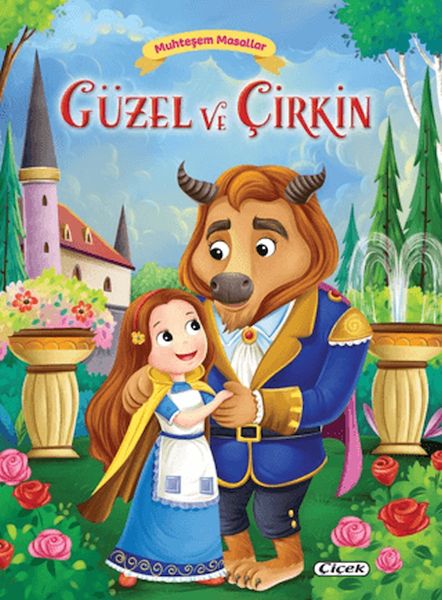 Muhteşem Masallar - Güzel ve Çirkin Muhteşem Masallar - Güzel ve Çirkin