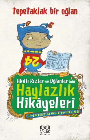 Akıllı Kızlar ve Oğlanlar İçin Haylazlık Hikayeleri Akıllı Kızlar ve Oğlanlar İçin Haylazlık Hikayeleri