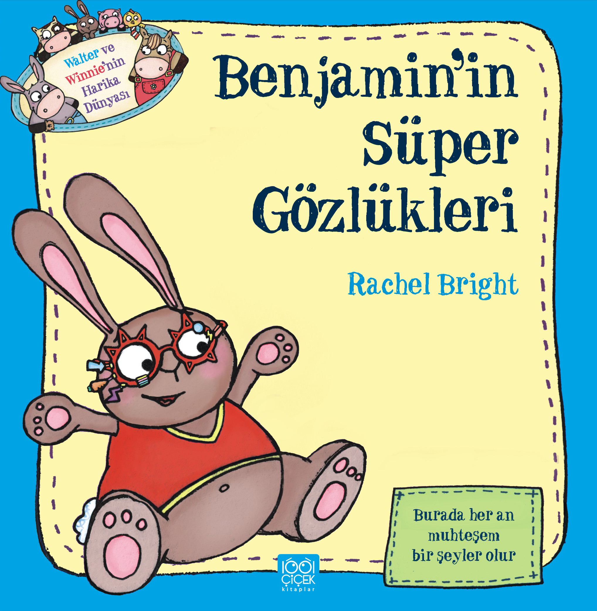 Benjaminin Süper Gözlükleri Benjaminin Süper Gözlükleri