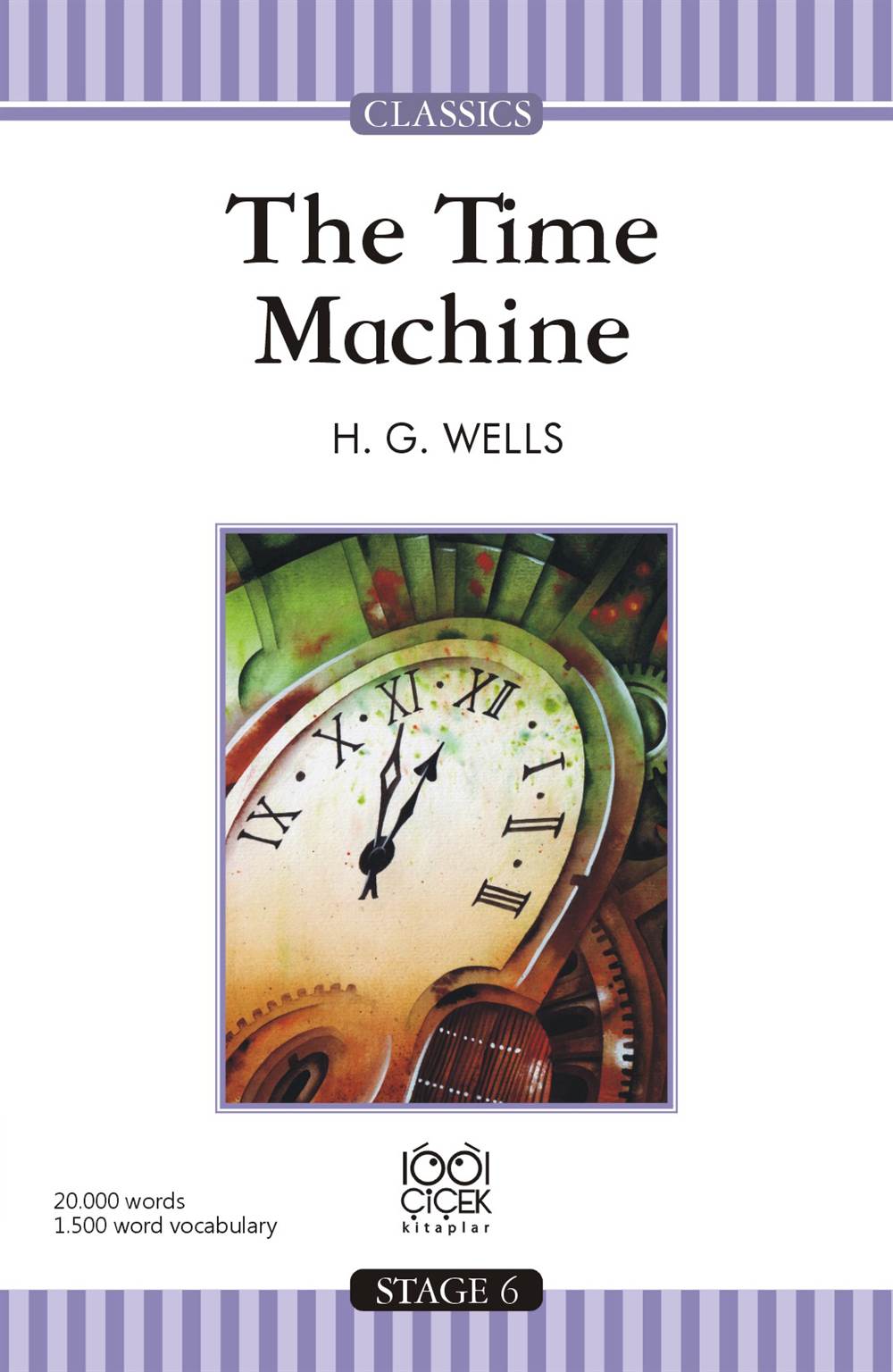 The Time Machine / Stage 6 Books The Time Machine / Stage 6 Books
