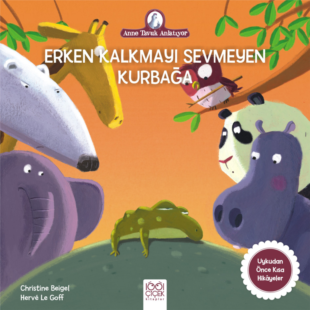 Anne Tuk Anlatıyor - Erken Kalkmayı Sevmeyen Kurbağa
