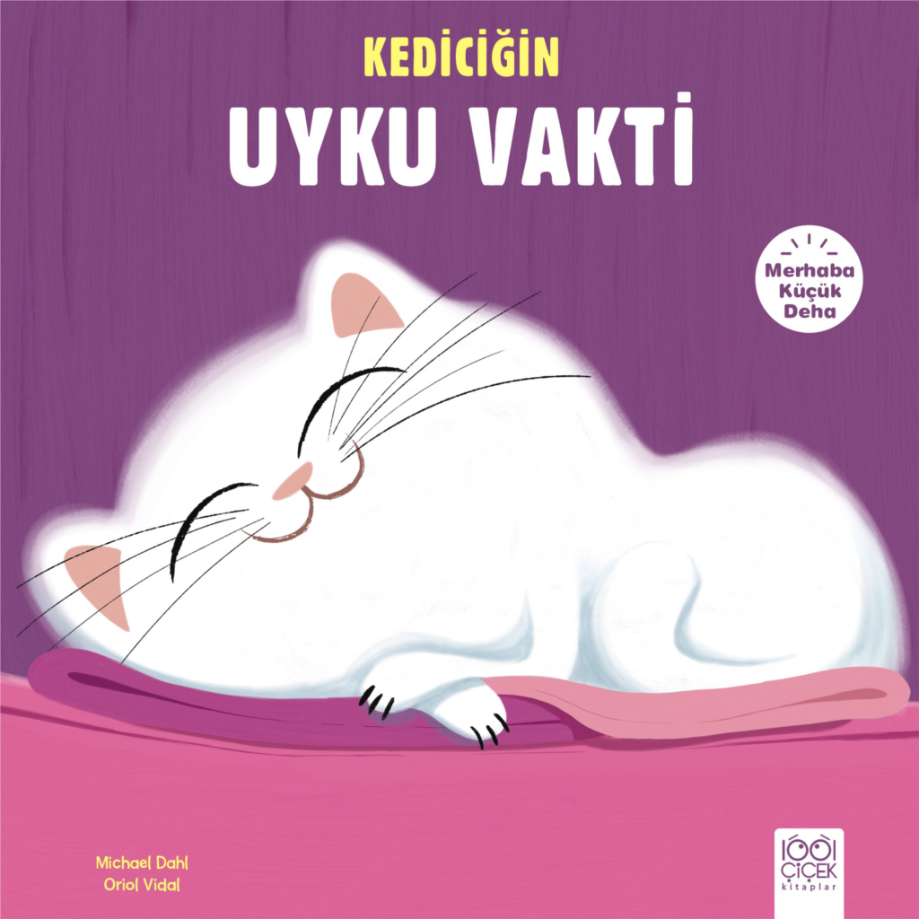 Merhaba Küçük Deha - Kediciğin Uyku Vakti Merhaba Küçük Deha - Kediciğin Uyku Vakti