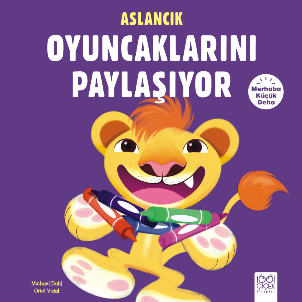 Merhaba Küçük Deha - Aslancık Oyuncaklarını Paylaşıyor Merhaba Küçük Deha - Aslancık Oyuncaklarını Paylaşıyor