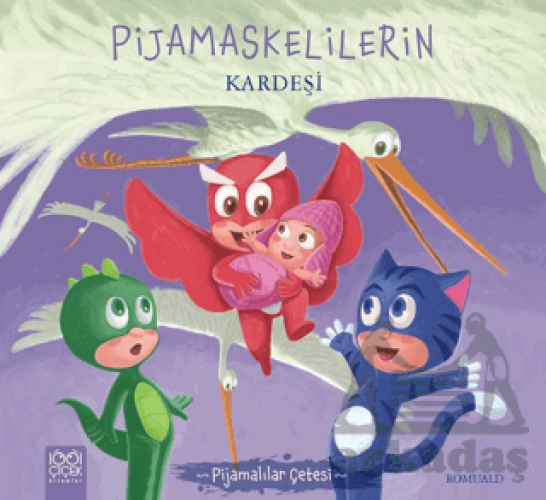 Pijamalılar Çetesi - Pijamaskelilerin Kardeşi Pijamalılar Çetesi - Pijamaskelilerin Kardeşi