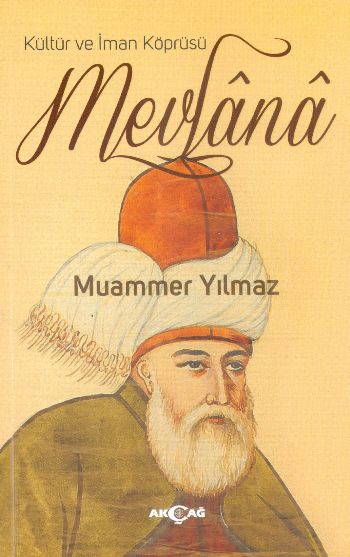 Kültür ve İman Köprüsü Mevlana Kültür ve İman Köprüsü Mevlana