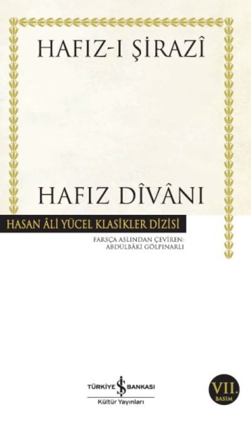 Hafız Divanı - Hasan Ali Yücel Klasikleri Hafız Divanı - Hasan Ali Yücel Klasikleri