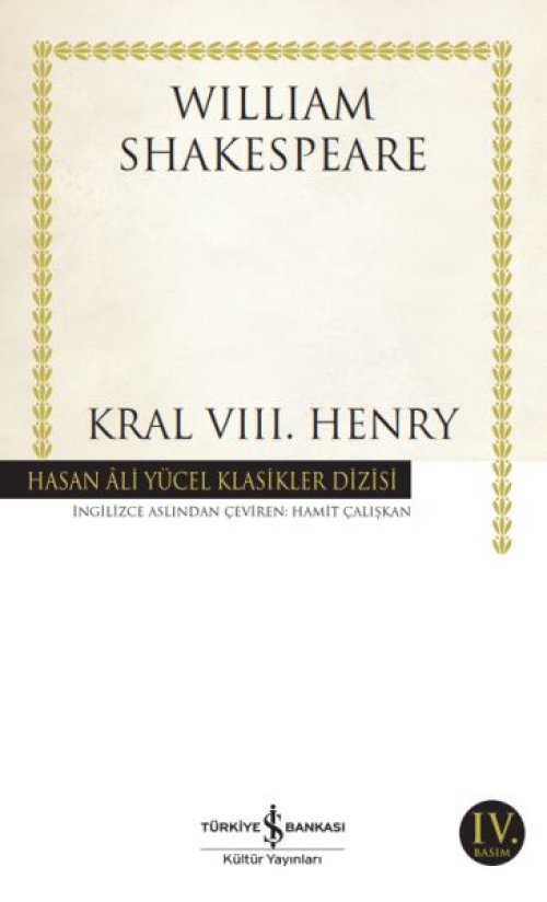 Kral VIII. Henry - Hasan Ali Yücel Klasikleri Kral VIII. Henry - Hasan Ali Yücel Klasikleri