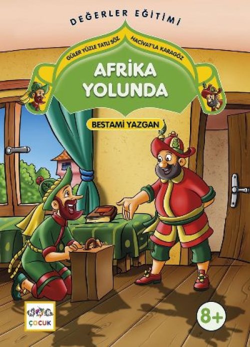 Afrika Yolunda Güler Yüzle Tatlı Söz - Hacivat'la Karagöz Afrika Yolunda Güler Yüzle Tatlı Söz - Hacivat'la Karagöz