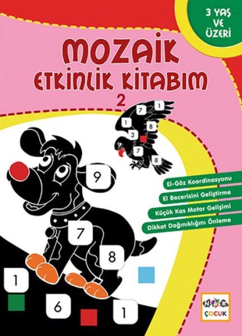Mozaik Etkinlik Kitabım 2 (Dörtgen) Mozaik Etkinlik Kitabım 2 (Dörtgen)