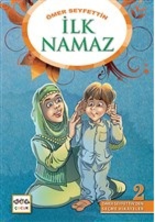 İlk Namaz İlk Namaz