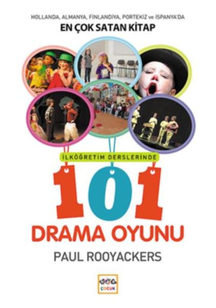 İlköğretim Derslerinde 101 Drama Oyunu İlköğretim Derslerinde 101 Drama Oyunu