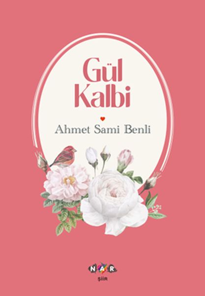 Gül Kalbi Gül Kalbi