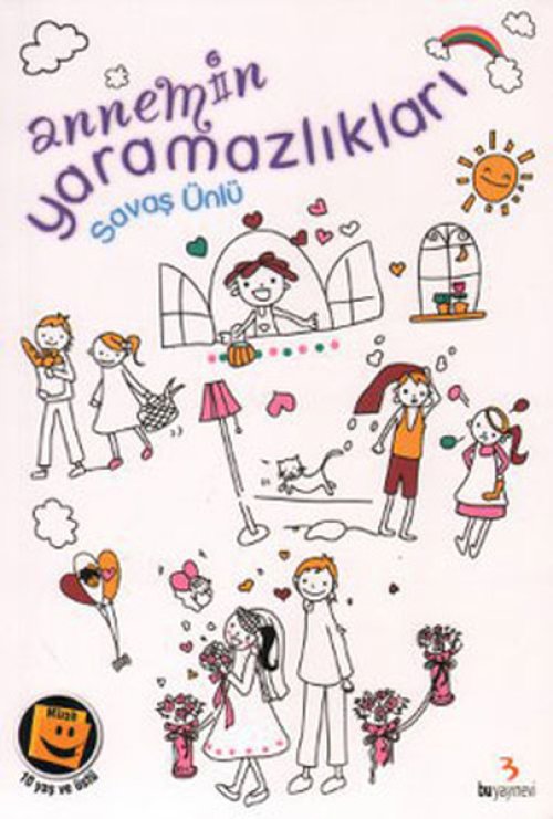 Annemin mazlıkları