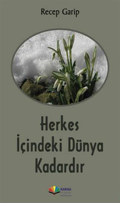 Herkes İçindeki Dünya Kadardır Herkes İçindeki Dünya Kadardır