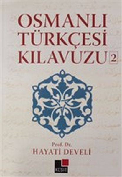 Osmanlı Türkçesi Kıluzu 2