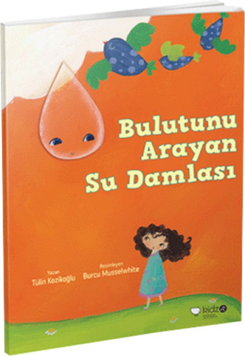 Meraklı Gezginler-Bulutunu Arayan Su Damlası