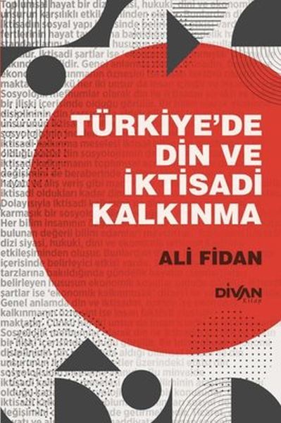 Türkiye’de Din ve İktisadi Kalkınma Türkiye’de Din ve İktisadi Kalkınma