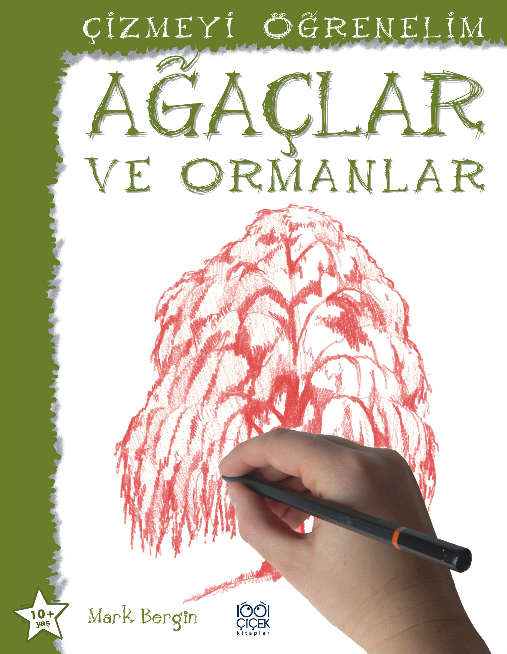 Ağaçlar ve Ormanlar / Çizmeyi Öğrenelim Ağaçlar ve Ormanlar / Çizmeyi Öğrenelim