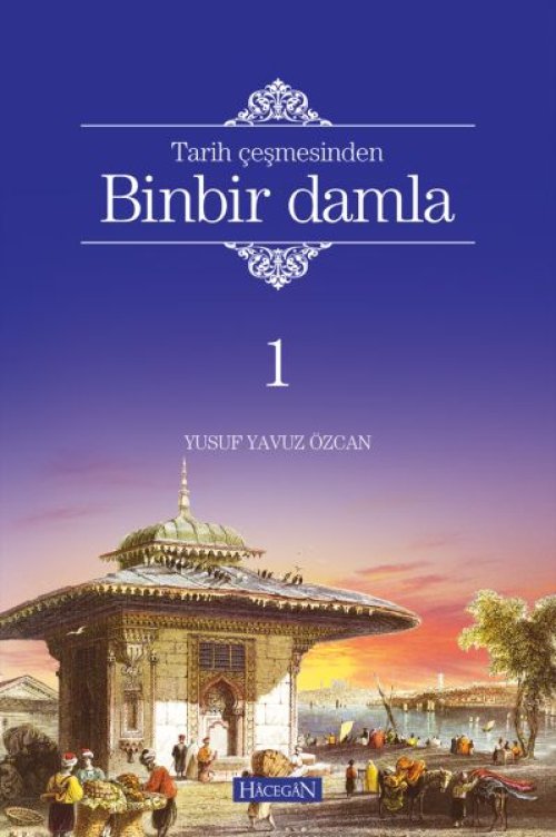 Binbir Damla (Ciltli) Binbir Damla (Ciltli)