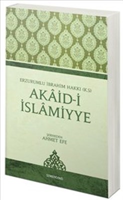 Akaid-i İslamiyye Akaid-i İslamiyye