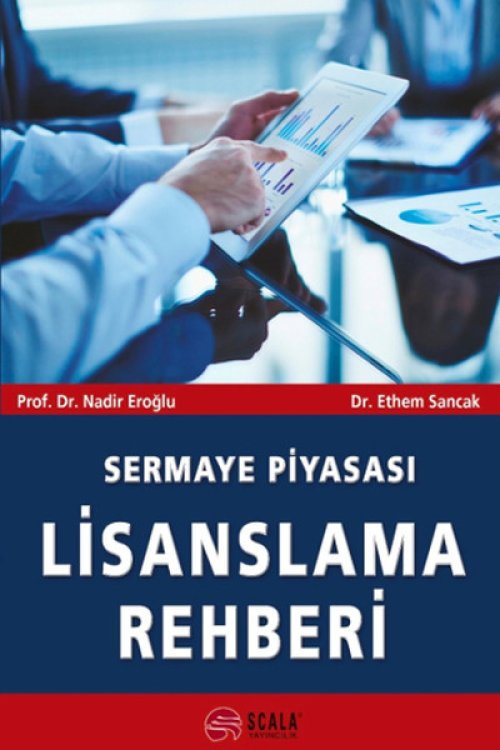 Sermaye Piyasası Lisanslama Rehberi Sermaye Piyasası Lisanslama Rehberi