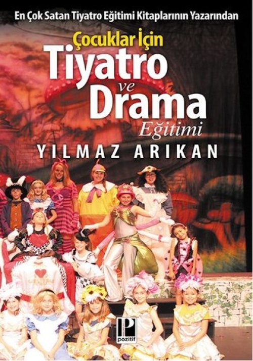 Çocuklar için Tiyatro ve Drama Eğitimi Çocuklar için Tiyatro ve Drama Eğitimi