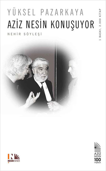 Aziz Nesin Konuşuyor Aziz Nesin Konuşuyor