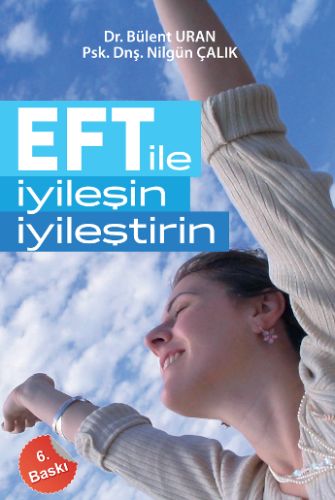 EFT ile İyileşin, İyileştirin EFT ile İyileşin, İyileştirin