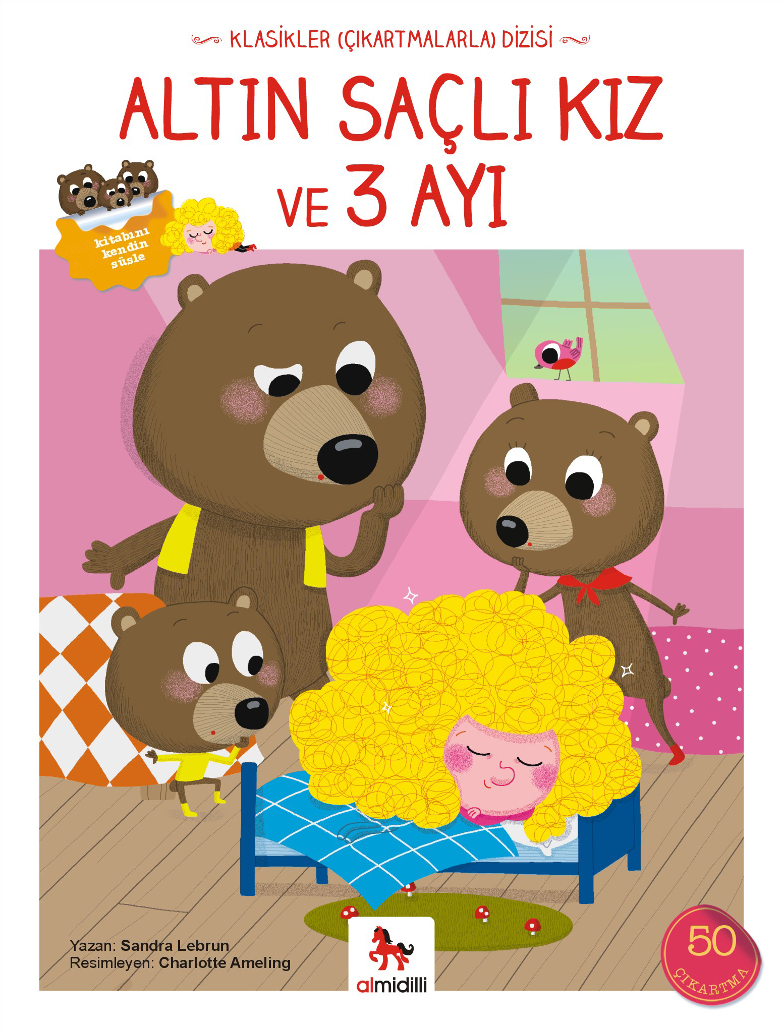 Altın Saçlı Kız ve 3 Ayı Altın Saçlı Kız ve 3 Ayı