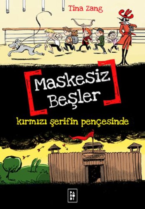 Maskesiz Beşler 2 - Kırmızı Şerifin Pençesinde Maskesiz Beşler 2 - Kırmızı Şerifin Pençesinde