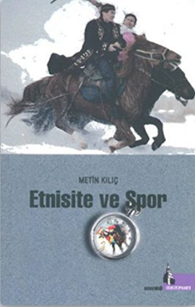 Etnisite ve Spor Etnisite ve Spor