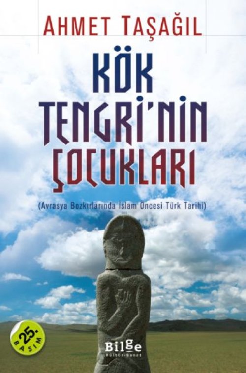 Kök Tengri'nin Çukları  rasya Bozkırlarında İslam Öncesi Türk Tarihi