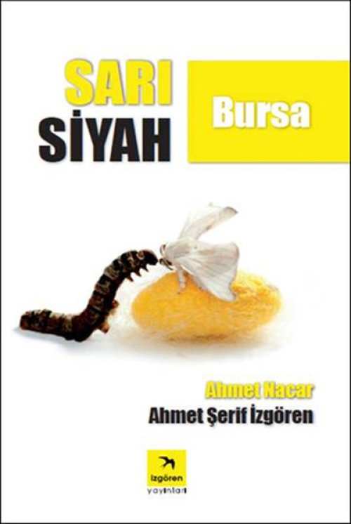 Sarı Siyah Bursa Sarı Siyah Bursa