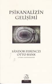 Psikanalizin Gelişimi Psikanalizin Gelişimi