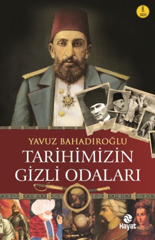 Tarihimizin Gizli Odaları Tarihimizin Gizli Odaları