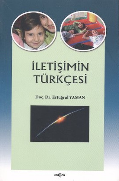 İletişimin Türkçesi İletişimin Türkçesi