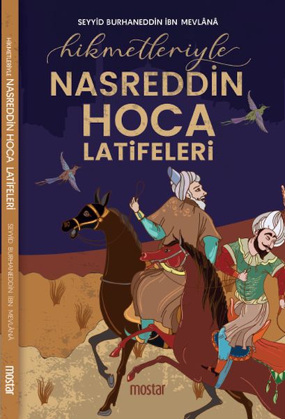Hikmetleriyle Nasreddin Hoca Latifeleri Hikmetleriyle Nasreddin Hoca Latifeleri
