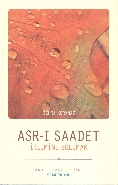 Asr-ı Saadet İklimini Solumak Asr-ı Saadet İklimini Solumak