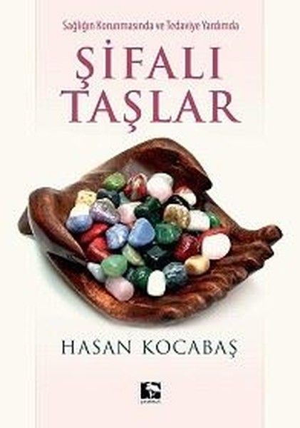 Şifalı Taşlar Şifalı Taşlar