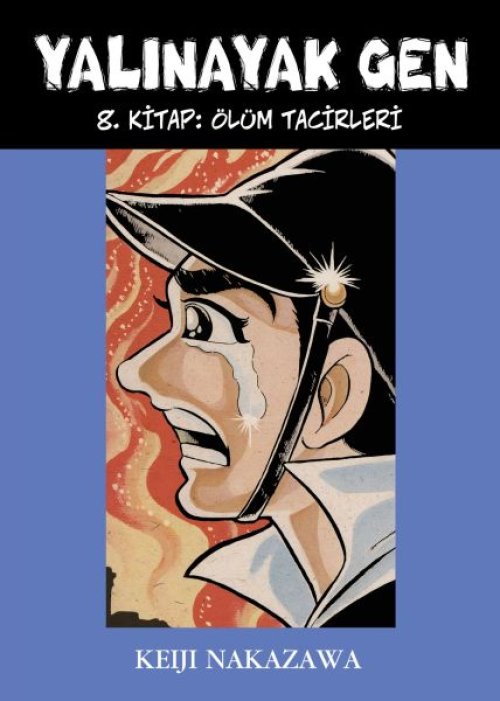 Yalınayak Gen 8. Kitap - Ölüm Tacirleri Yalınayak Gen 8. Kitap - Ölüm Tacirleri
