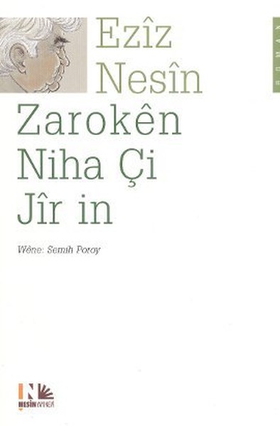 Zaroken Niha Çi Jir in (Kürtçe Şimdiki Çocuklar Harika) Zaroken Niha Çi Jir in (Kürtçe Şimdiki Çocuklar Harika)