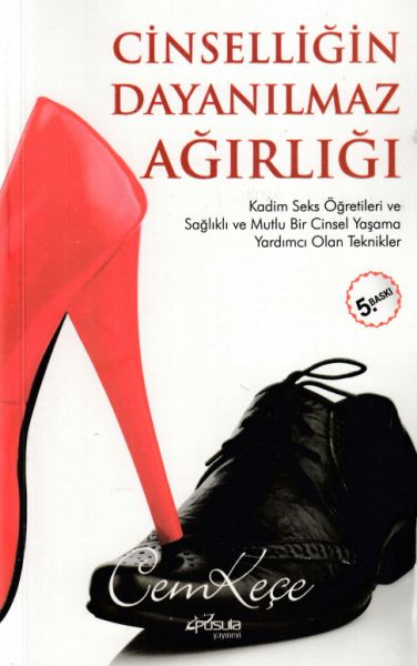 Cinselliğin Dayanılmaz Ağırlığı Cinselliğin Dayanılmaz Ağırlığı