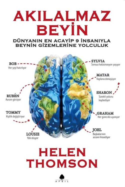Akılalmaz Beyin - Dünyanın En Acayip 9 İnsanıyla Beynin Gizemlerine Yolculuk Akılalmaz Beyin - Dünyanın En Acayip 9 İnsanıyla Beynin Gizemlerine Yolculuk