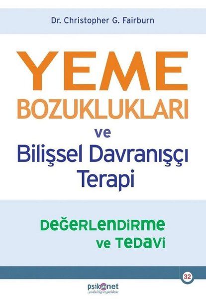 Yeme Bozuklukları ve Bilişsel Dranışçı Terapi