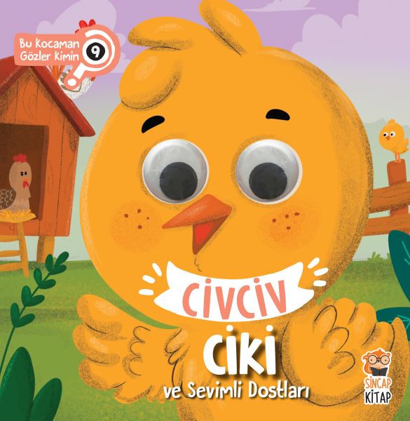Bu n Gözler Kimin? 9 - Civciv Ciki ve Sevimli Dostları