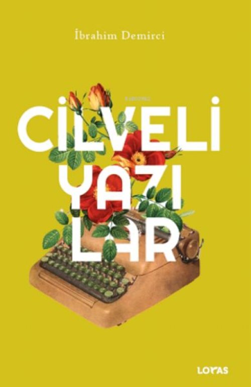 Cilveli Yazılar Cilveli Yazılar