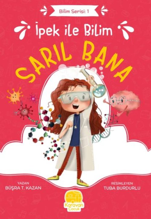 İpek ile Bilim: Sarıl Bana İpek ile Bilim: Sarıl Bana