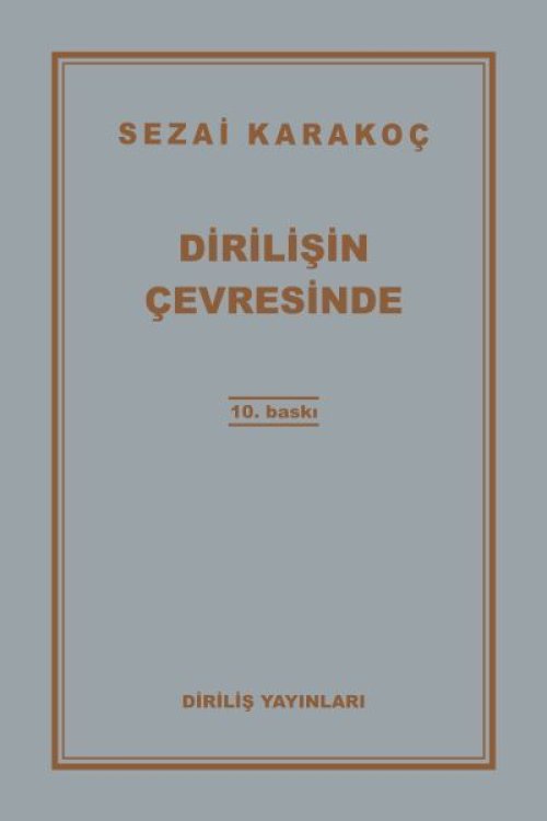 Dirilişin Çevresinde Dirilişin Çevresinde