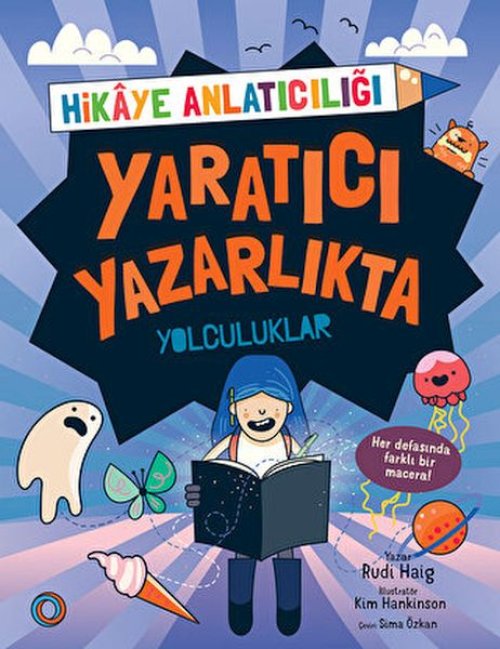 Yaratıcı Yazarlıkta Yolculuklar Yaratıcı Yazarlıkta Yolculuklar